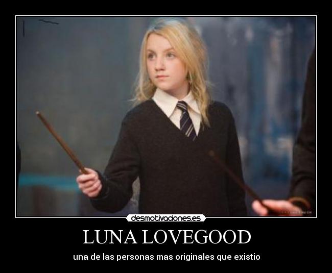 LUNA LOVEGOOD -