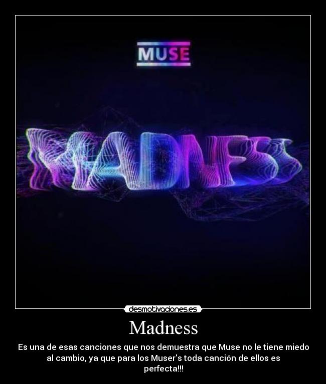 Madness -