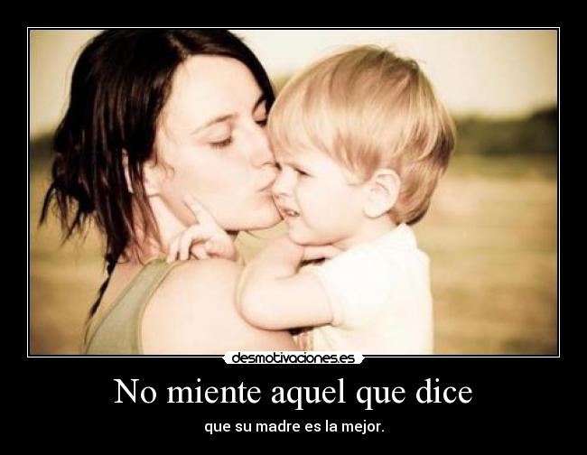 No miente aquel que dice -