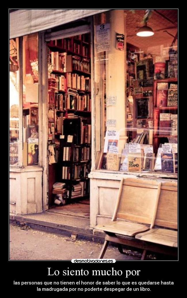 Lo siento mucho por -