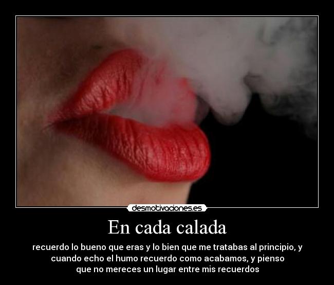 carteles calada echar humo recordar errores bien ely desmotivaciones