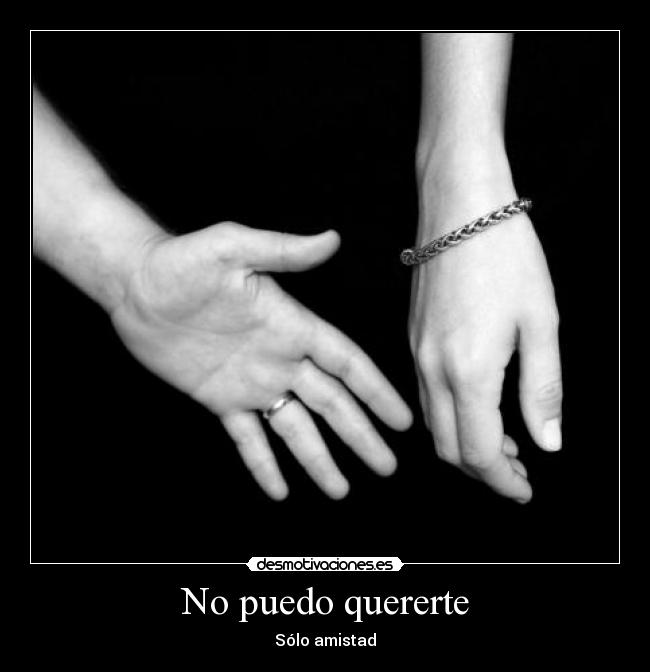 No puedo quererte -