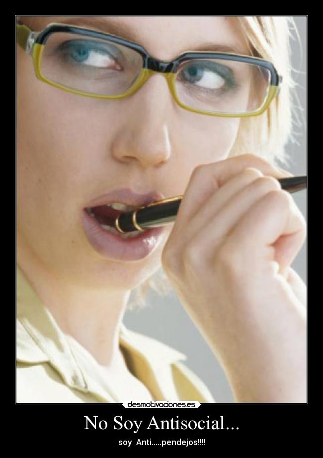 carteles antisocial desmotivaciones