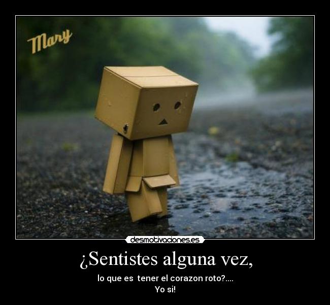¿Sentistes alguna vez, - 