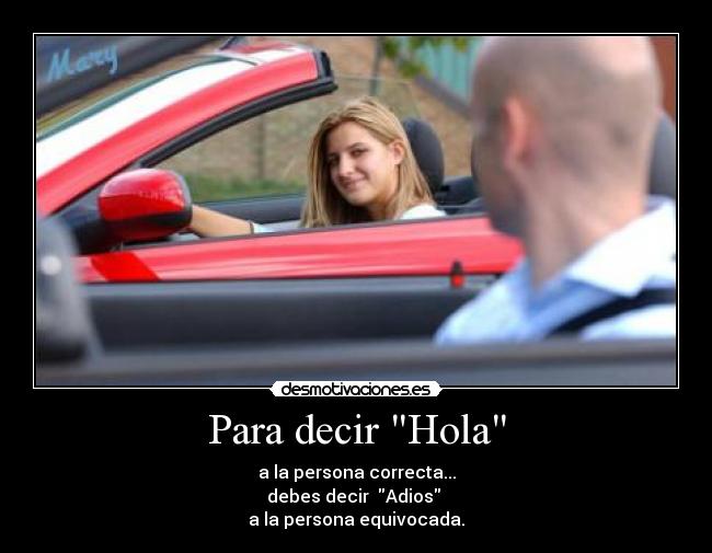 Para decir Hola -