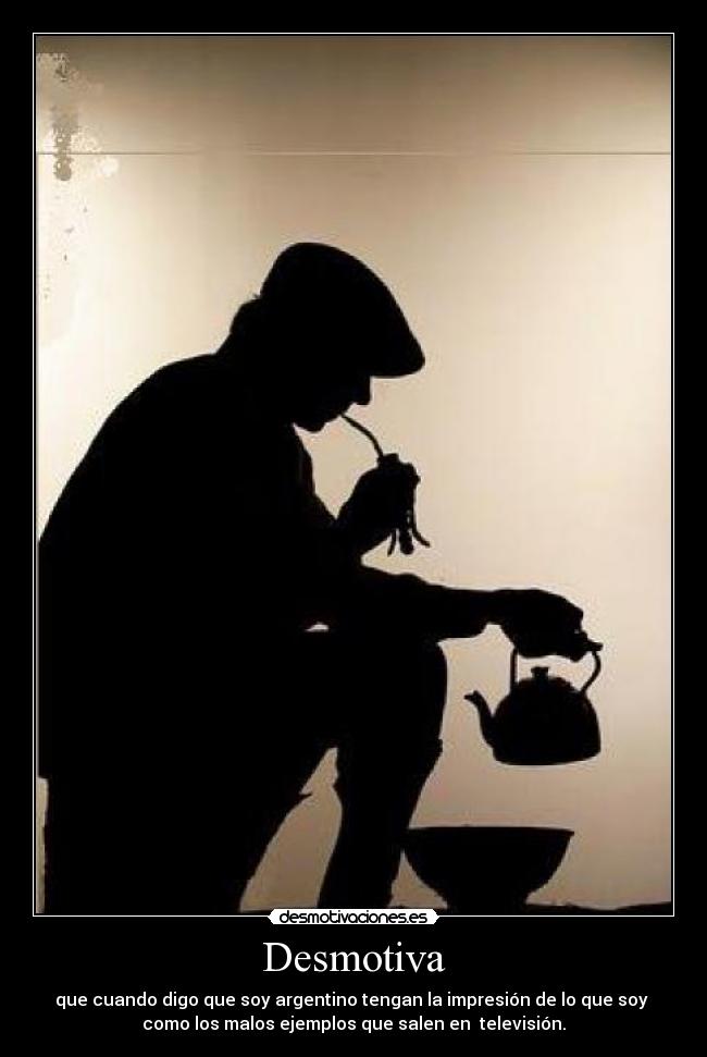 carteles argentino desmotivaciones