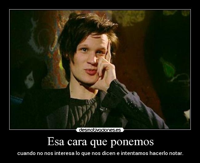 Esa cara que ponemos -