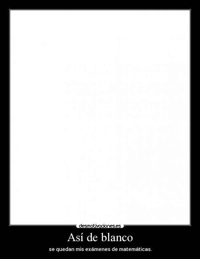 Así de blanco -