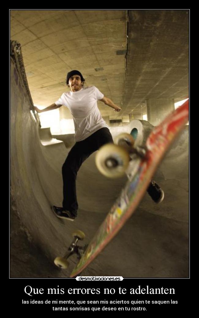 Que mis errores no te adelanten -