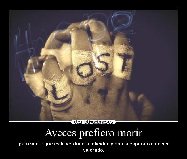 Aveces prefiero morir -