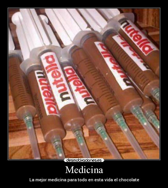 carteles medicina chocolate desmotivaciones