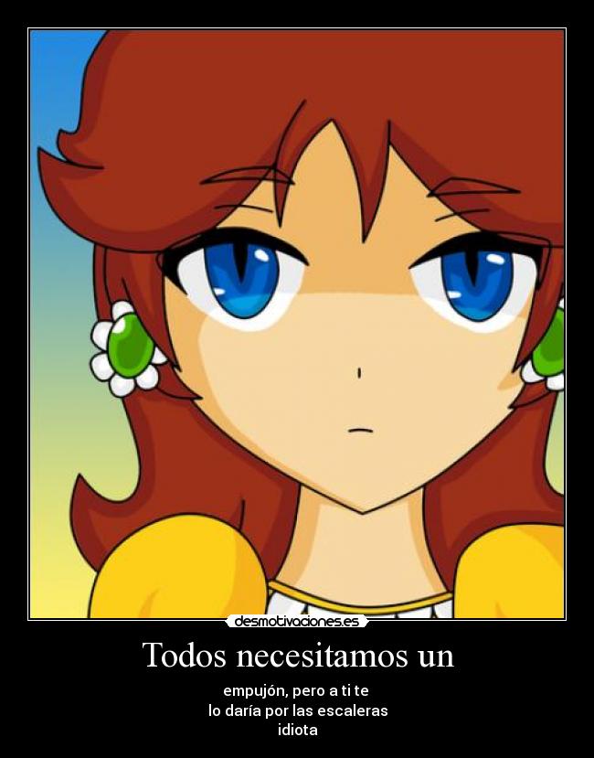 Todos necesitamos un - 