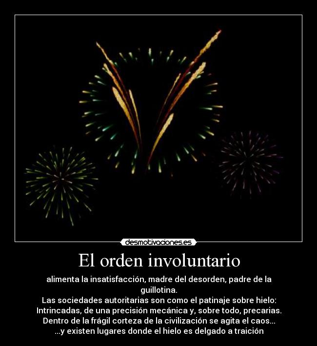 carteles for vendetta sociedades autoritarias desmotivaciones