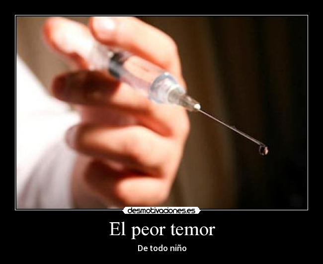 El peor temor -