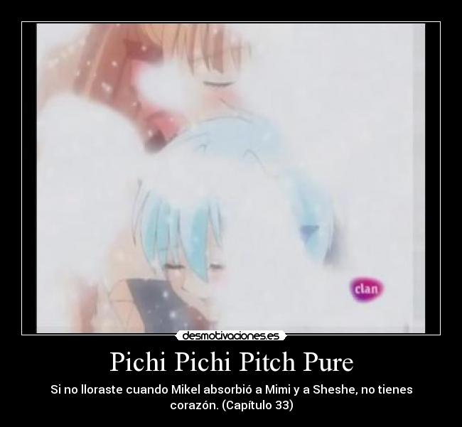 Pichi Pichi Pitch Pure -