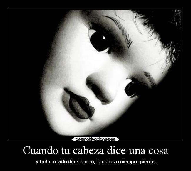 carteles cuando cabeza desmotivaciones