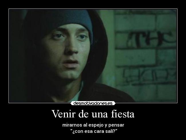 carteles fiesta dooby eminem desmotivaciones