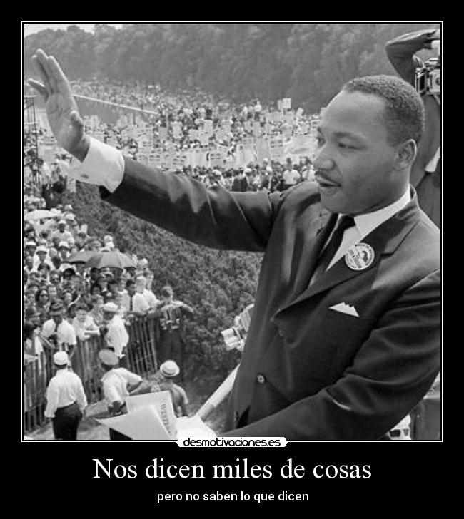 Nos dicen miles de cosas -