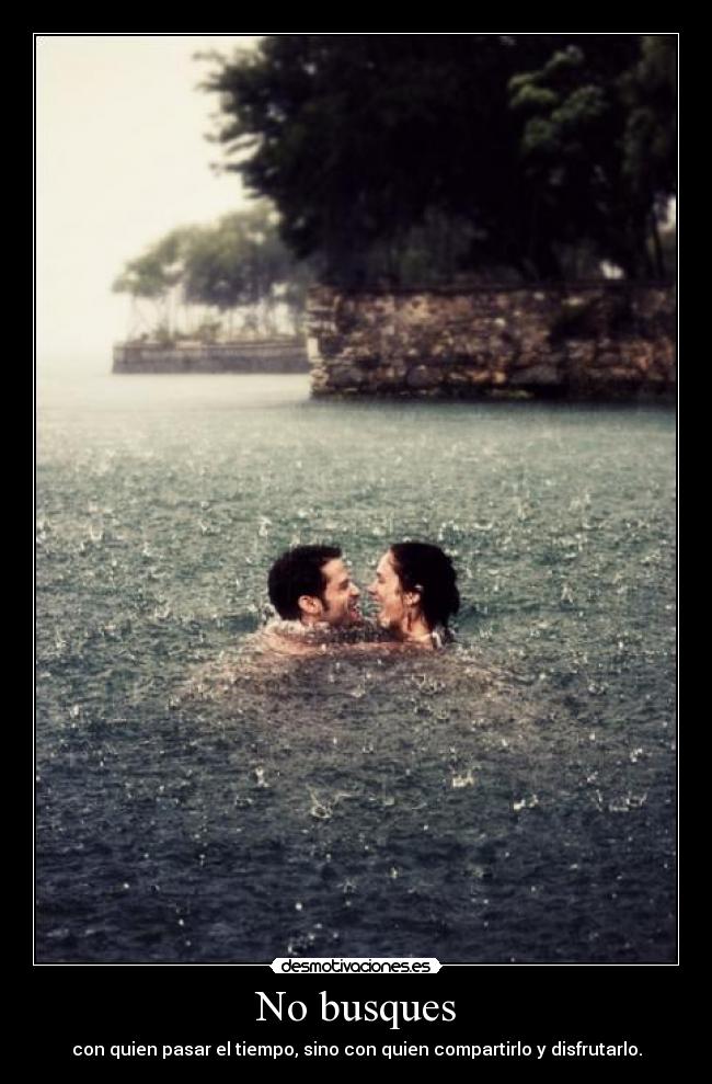 No busques -