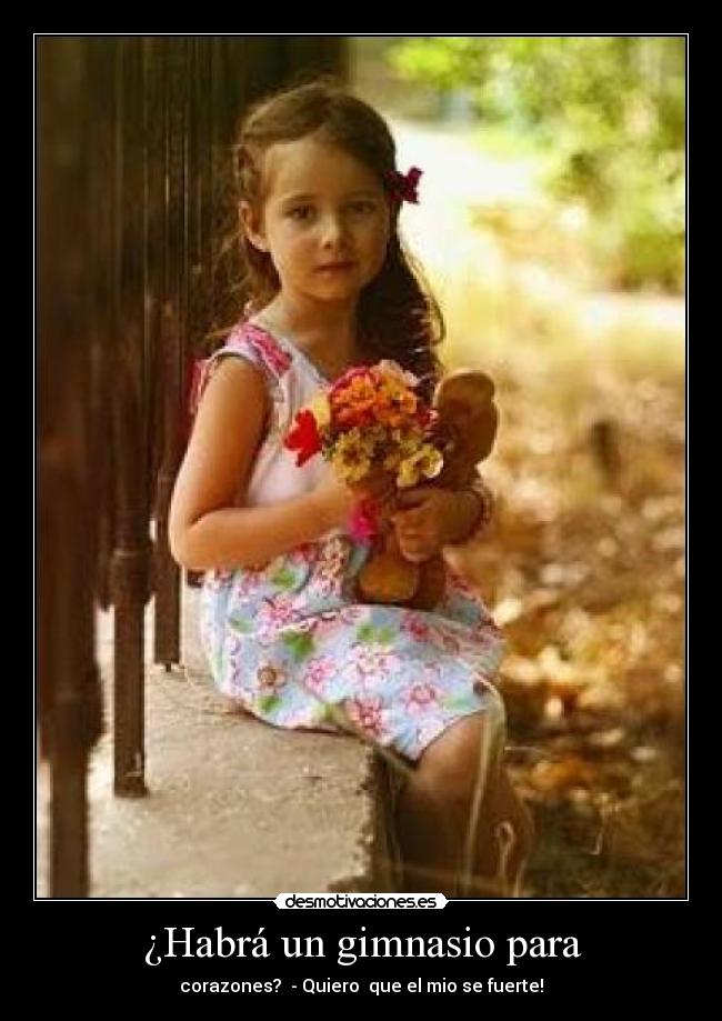 ¿Habrá un gimnasio para -