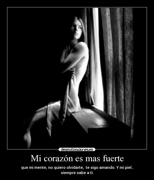 Mi corazón es mas fuerte -