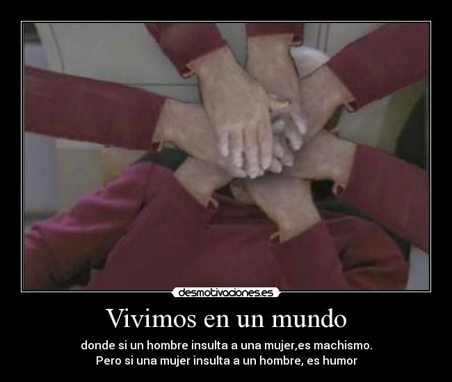 Vivimos en un mundo -