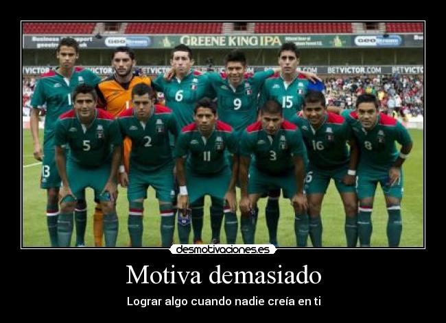 Motiva demasiado - Lograr algo cuando nadie creía en ti