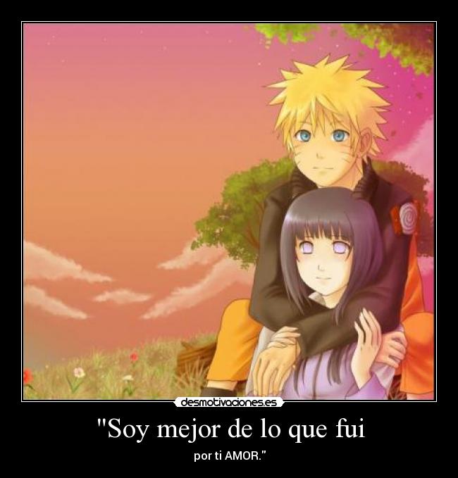 Soy mejor de lo que fui - por ti AMOR.