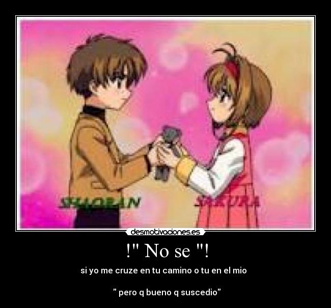 ! No se ! - 