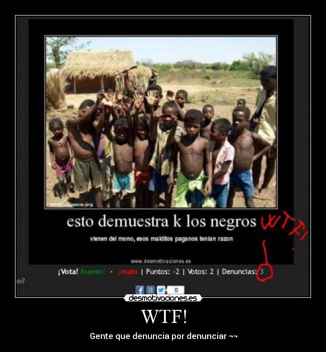 WTF! - Gente que denuncia por denunciar ¬¬