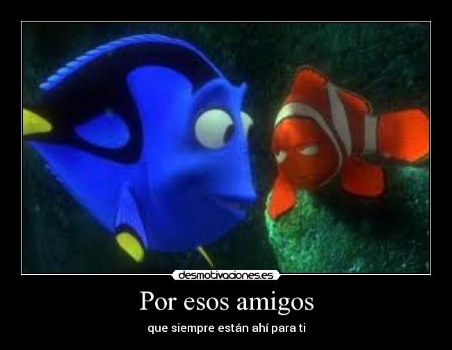 Por esos amigos - 