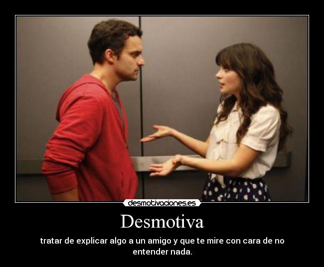 carteles new girl zooey deschanel jess veces como explicar las cosas resubido desmotivaciones