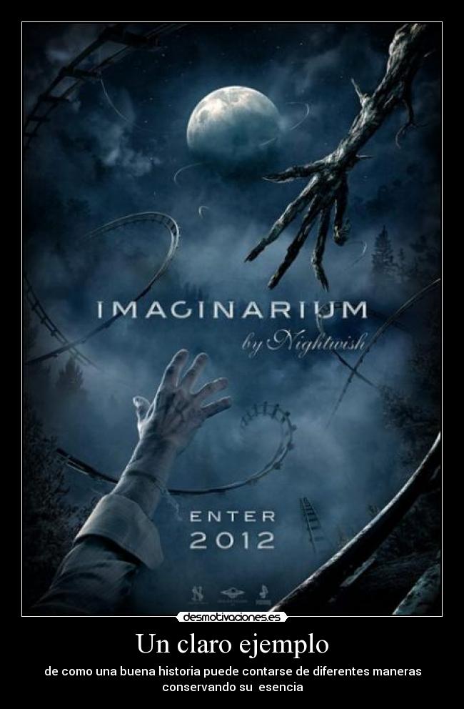 Un claro ejemplo - de como una buena historia puede contarse de diferentes maneras
conservando su esencia