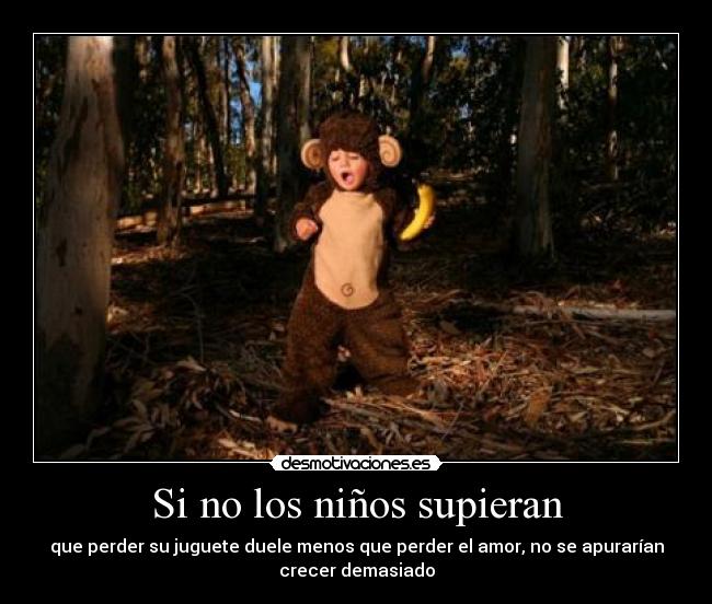 Si no los niños supieran -