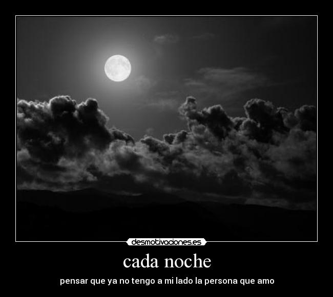 cada noche -