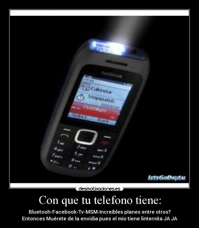 carteles telefono lujoso muchas cosas normal linterna desmotivaciones