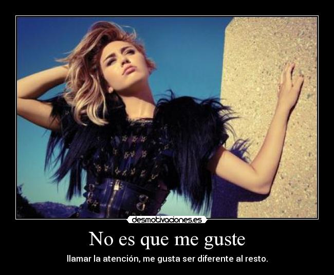 No es que me guste - 