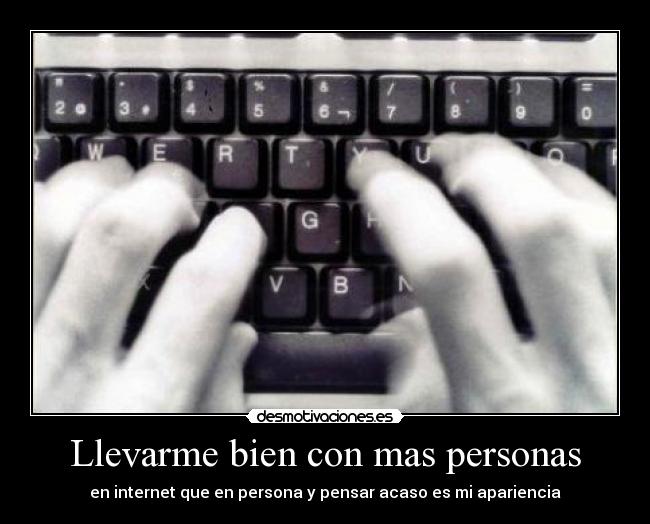 Llevarme bien con mas personas - 