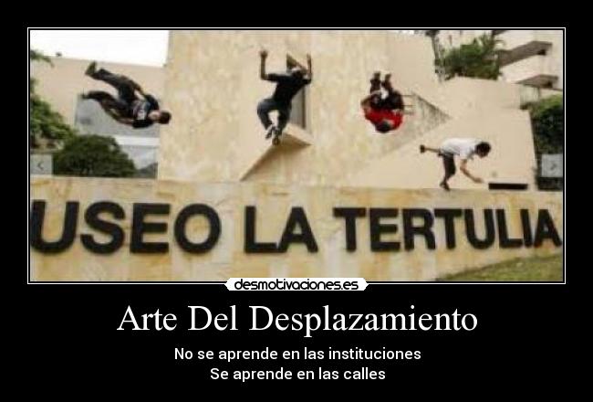 Arte Del Desplazamiento - 