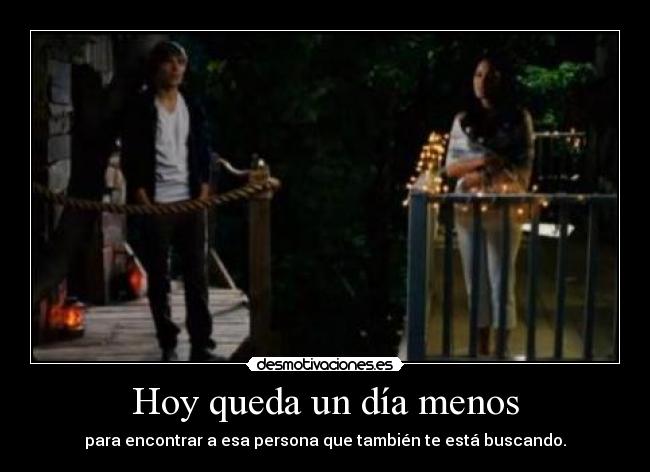 Hoy queda un día menos -