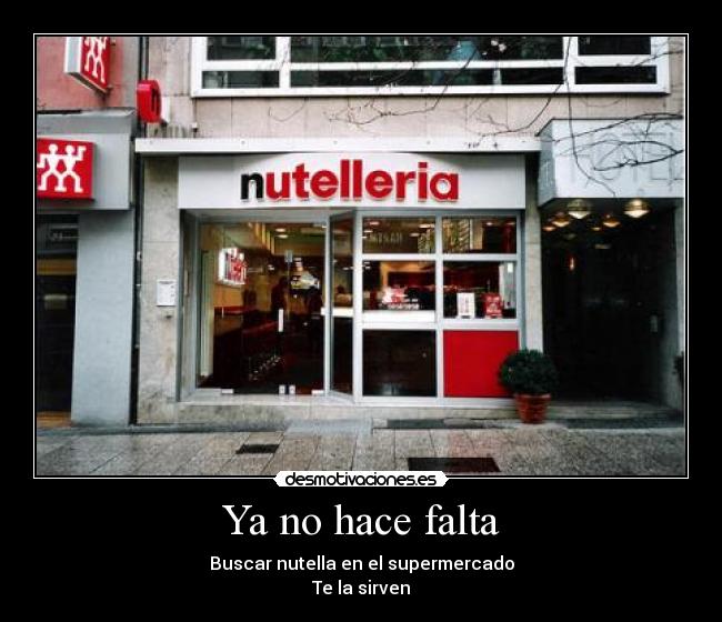 carteles nutelleria desmotivaciones