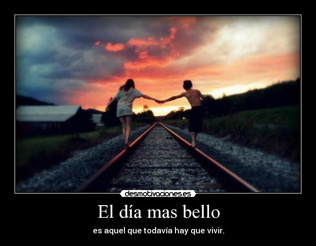 El día mas bello -