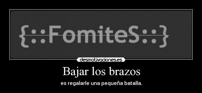 Bajar los brazos -