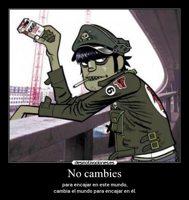 No cambies - 