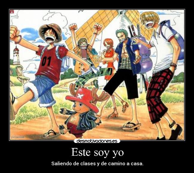 Este soy yo - Saliendo de clases y de camino a casa.