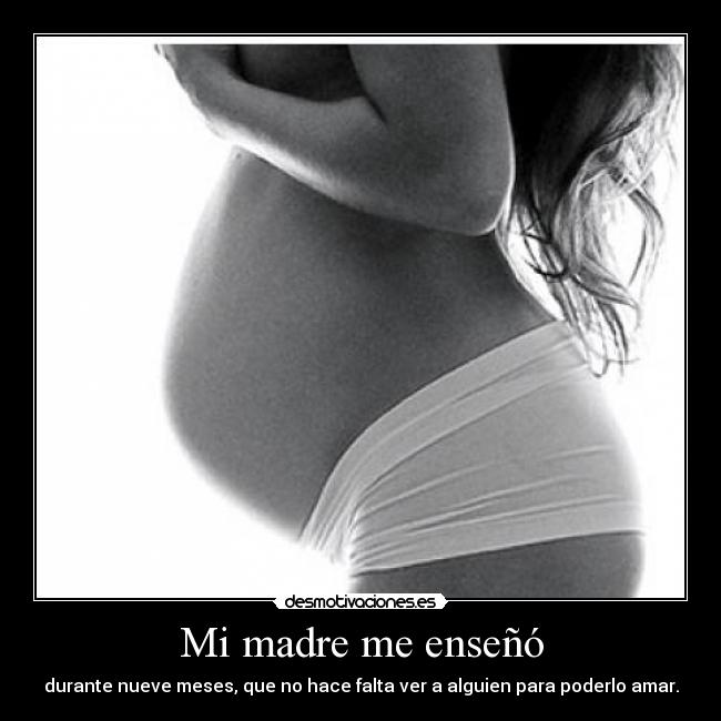 Mi madre me enseñó -