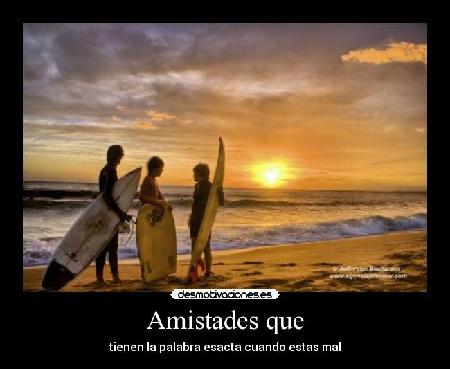 Amistades que -
