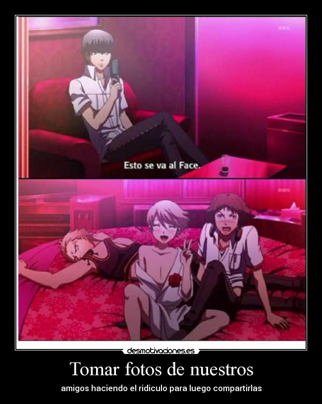 Tomar fotos de nuestros - amigos haciendo el ridiculo para luego compartirlas