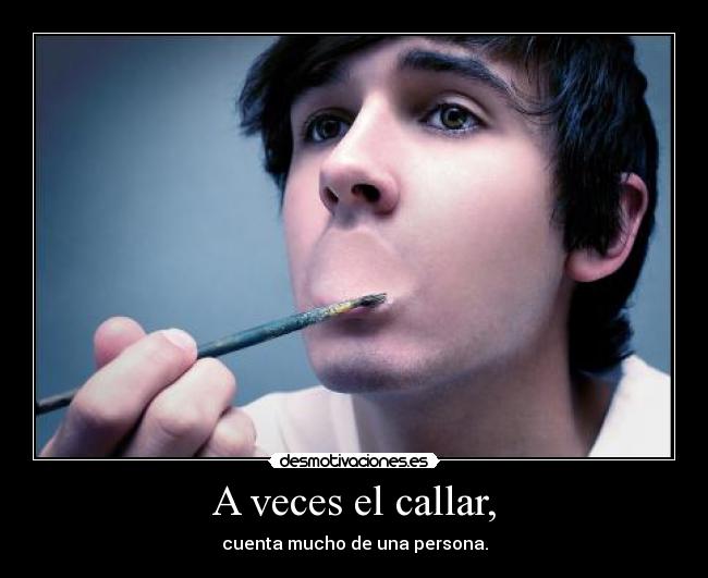 A veces el callar, - 