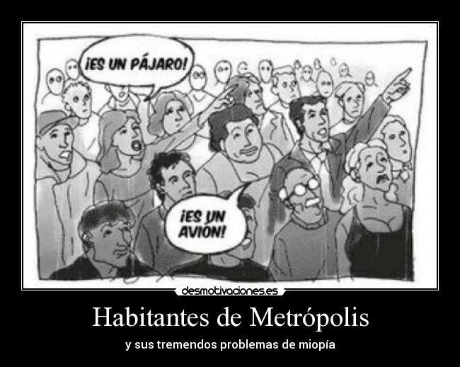 Habitantes de Metrópolis -